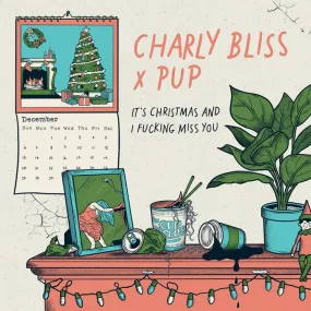 Charly Bliss ft. Pup: It's Christmas and I Fucking Miss You: Blue Vinyl 7"