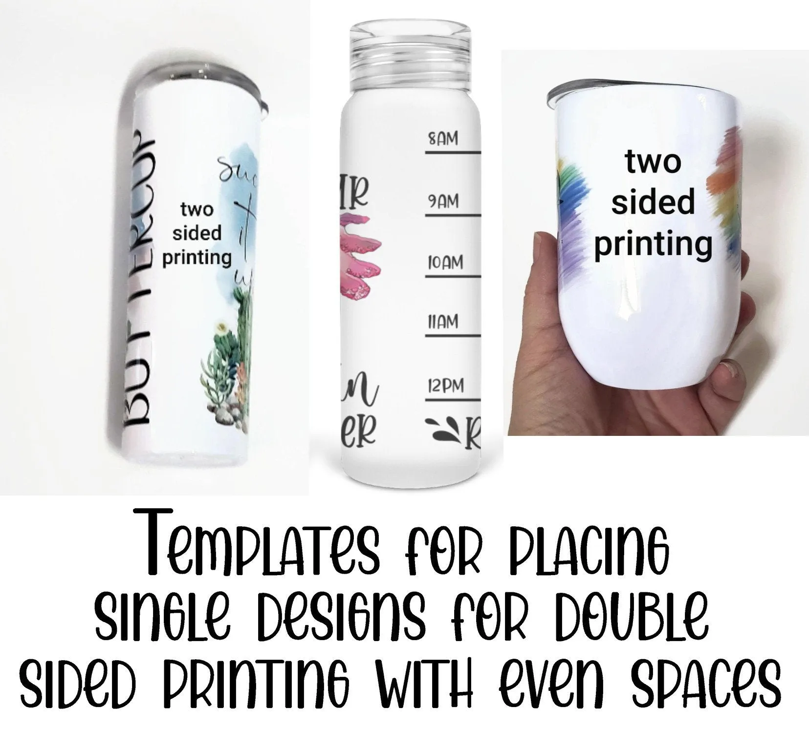 Sublimation Tumbler Template Bundle For Single Side Designs For Easy Double Sided Printing