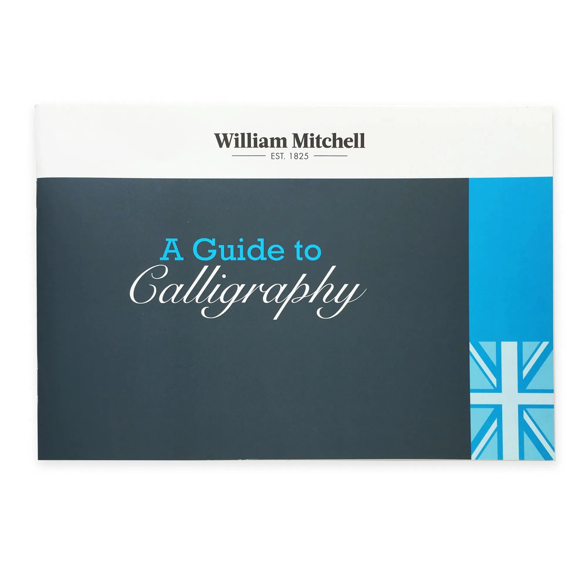 William Mitchell - A Guide to Calligraphy